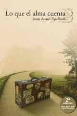 Lo que el alma cuenta (Spanish Edition) cover image