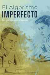 El Algoritmo Imperfecto (Spanish Edition) cover image