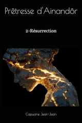 Prêtresse d'Ainandôr: Résurrection (French Edition) cover image
