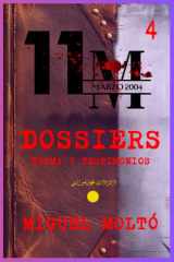 DOSSIERS 4 11M: TRAMA Y TESTIMONIOS (Spanish Edition) cover image