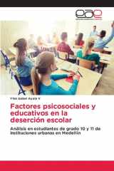 Factores psicosociales y educativos en la deserción escolar (Spanish Edition) cover image