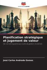 Planification stratégique et jugement de valeur (French Edition) cover image