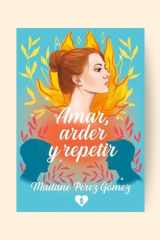 AMAR, ARDER Y REPETIR cover image