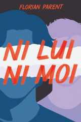Ni Lui, Ni Moi (LES MEILLEURS LIVRES GAY) (French Edition) cover image