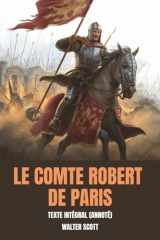 Le Comte Robert de Paris (Annoté): Texte Intégral (French Edition) cover image