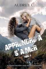 Apprendre à s'aimer Tome 2 (French Edition) cover image