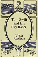 Tom Swift and His Sky Racer cover image