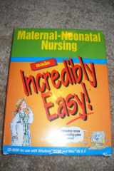 Maternal-Neonatal Nursing Made Incredibly Easy! cover image