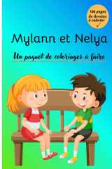MYLANN ET NELYA: UN PAQUET DE COLORIAGES A FAIRE (French Edition) cover image