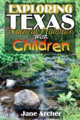 Exploring Texas Natural Habitats With Children cover image