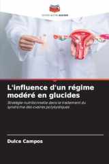 L'influence d'un régime modéré en glucides (French Edition) cover image
