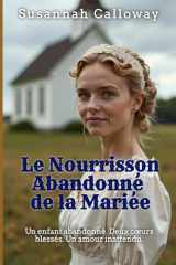 Le Nourrisson Abandonné de la Mariée (Roman d’Amour Western) (French Edition) cover image