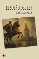 El sueño del rey (Spanish Edition) cover image