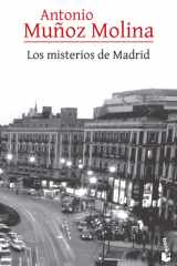 Los Misterios de Madrid (Novela) / the Mysteries of Madrid (a Novel) cover image