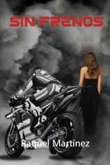 Sin Frenos (Spanish Edition) cover image
