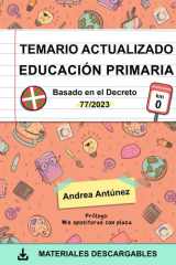 TEMARIO ACTUALIZADO EDUCACIÓN PRIMARIA: OPOSICIONES KM 0 - PV- BASADO EN EL DECCRETO 77/2023 (Spanish Edition) cover image