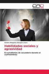 Habilidades sociales y agresividad: En estudiantes de secundaria durante el confinamiento (Spanish Edition) cover image