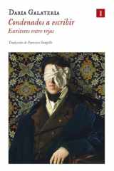 Condenados a Escribir cover image