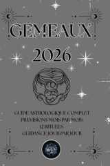 GEMEAUX 2026 – Guide Astrologique Magic Witch: Prévisions mensuelles, guidance quotidienne, rituels magiques et mantras (French Edition) cover image
