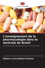 L'enseignement de la pharmacologie dans le nord-est du Brésil (French Edition) cover image
