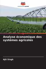 Analyse économique des systèmes agricoles (French Edition) cover image
