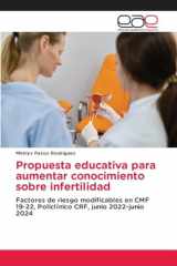 Propuesta educativa para aumentar conocimiento sobre infertilidad (Spanish Edition) cover image