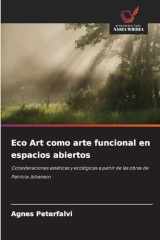 Eco Art como arte funcional en espacios abiertos (Spanish Edition) cover image