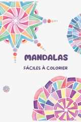 Mandalas Faciles à Colorier pour Adultes (French Edition) cover image