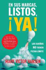 En sus marcas, listos, ¡YA! Los sueños no tienen fecha límite cover image