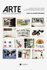 Arte para la reinserción. Pintura mural entre jóvenes universitarios y jóvenes en prisión. Proyecto de Aprendizaje Servicio (URJC). (Spanish Edition) cover image