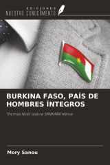 BURKINA FASO, PAÍS DE HOMBRES ÍNTEGROS: Thomas Noël Isidore SANKARA Héroe cover image