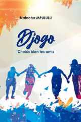 DJOGO: Choisis bien tes amis ! (French Edition) cover image