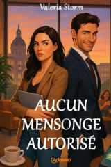 AUCUN MENSONGE AUTORISÉ (Mes Meilleurs Romans D'Amour) (French Edition) cover image