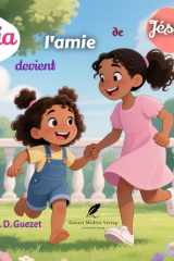 Mia devient l'amie de Jésus (French Edition) cover image