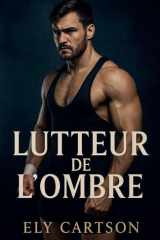 Lutteur de l'ombre (French Edition) cover image