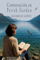 Conversación en Perish Garden (Spanish Edition) cover image