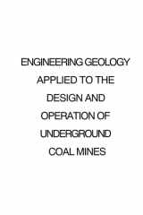 Engineering Geology Applied to the Design and Operation of Underground Coal Mines cover image