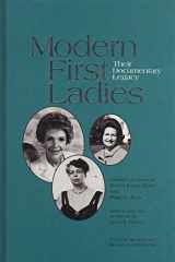 Modern First Ladies (to 1989) Their Documentary Legacy cover image