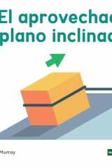 El Aprovechado Plano Inclinado (the Incredible Inclined Plane) cover image
