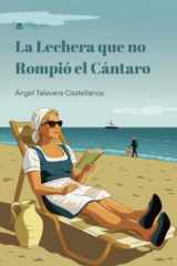 La Lechera que no Rompió el Cántaro (Spanish Edition) cover image