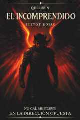 El Incomprendido Querubín, el ángel caído cover image
