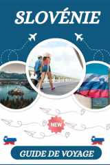 GUIDE DE VOYAGE EN SLOVÉNIE 2026 (French Edition) cover image