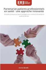 Partenariat patients-professionnels en santé: une approche innovante (French Edition) cover image