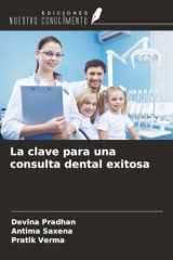 La clave para una consulta dental exitosa cover image