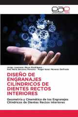 DISEÑO DE ENGRANAJES CILÍNDRICOS DE DIENTES RECTOS INTERIORES: Geometría y Cinemática de los Engranajes Cilíndricos de Dientes Rectos Interiores (Spanish Edition) cover image