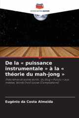 De la puissance instrumentale à la théorie du mah-jong (French Edition) cover image