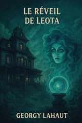 Le réveil de Leota: Un roman gothique dans l'univers de Ravenswood (French Edition) cover image