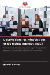 L'esprit dans les négociations et les traités internationaux (French Edition) cover image
