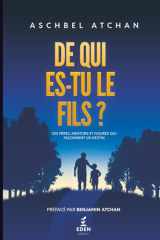 DE QUI ES-TU LE FILS ?: CES PÈRES, MENTORS ET FIGURES QUI FAÇONNENT UN DESTIN. (French Edition) cover image