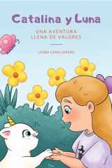 Catalina y Luna: Una aventura llena de valores cover image